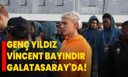 Genç yıldız Vincent Bayındır Galatasaray'da!