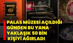Ankara Palas Müzesi açıldığı günden bu yana yaklaşık 50 bin kişiyi ağırladı