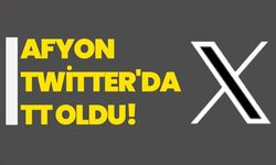Afyon Twitter'da TT oldu!