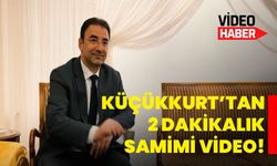 Küçükkurt’tan 2 dakikalık samimi video!