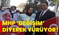 MHP ‘Değişim’ ile yürüyor!