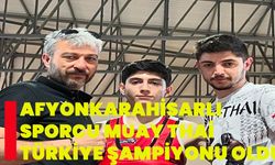 Afyonkarahisarlı sporcu Muay Thai Türkiye Şampiyonu oldu