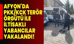 Afyonkarahisar'da PKK/KCK Terör Örgütü İle İltisaklı Yabancılar Yakalandı!