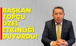 Dinar Belediye Başkanı Veysel Topçu, Özel Etkinliği Duyurdu!