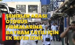 Şehirler arası otobüs firmalarına bayram tatili için ek sefer izni!