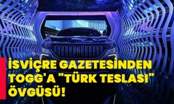 İsviçre gazetesinden Togg'a, "Türk Teslası" övgüsü!