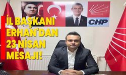 CHP Afyonkarahisar İl Başkanı Faruk Duha Erhan'dan 23 Nisan Mesajı!
