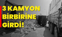 Anadolu Otoyolu'nda 3 kamyon çarpıştı!