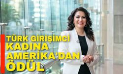 Türk kadın girişimci kadına Amerika’dan ödül