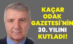 Kaçar, Odak Gazetesi'nin 30. Yılını Kutladı