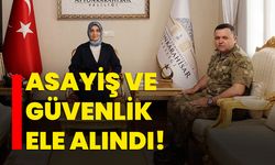 Asayiş ve güvenlik ele alındı!