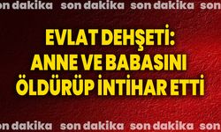 Evlat Dehşeti: Anne Ve Babasını Öldürüp İntihar Etti