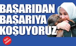 Başarıdan başarıya koşuyoruz!