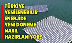 Türkiye yenilenebilir enerjide "yüzer GES" ile yeni döneme hazırlanıyor