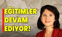 Eğitimler devam ediyor!