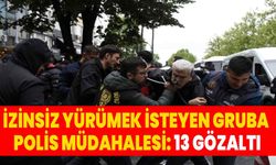 Şişli’den Taksim’e izinsiz yürümek isteyen gruba polis müdahalesi: 13 gözaltı