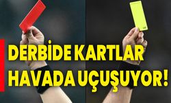 Derbide kartlar havada uçuşuyor