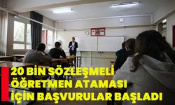 20 bin sözleşmeli öğretmen ataması için başvurular başladı