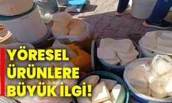 Yöresel ürünlere büyük ilgi!