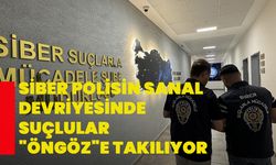 Siber polisin sanal devriyesinde suçlular "Öngöz"e takılıyor