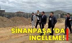 Sinanpaşa ’da inceleme!