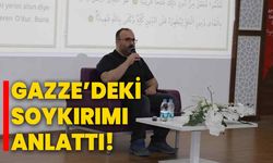 Gazze’deki soykırımı anlattı!