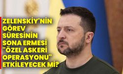 Zelenskiy'nin görev süresinin sona ermesi "özel askeri operasyonu" etkileyecek mi?