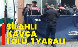 Silahlı kavga: 1 ölü, 1 yaralı