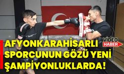 Afyonkarahisarlı sporcunun gözü yeni şampiyonluklarda!