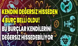 Kendini değersiz hisseden 4 burç belli oldu! Bu burçlar kendilerini değersiz hissedebiliyor