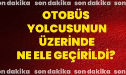 Otobüs yolcusunun üzerinde uyuşturucu ele geçirildi!