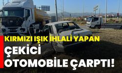 Kırmızı ışık ihlali yapan çekici otomobile çarptı!