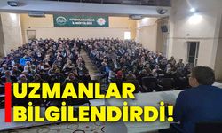 Uzmanlar bilgilendirdi!