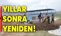 Yıllar sonra yeniden!