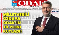 Milletvekili Özkaya ODAK’ın 30.yılını kutladı!