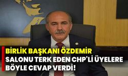 Birlik Başkanı Özdemir Salonu Terk Eden CHP'li Üyelere Böyle Cevap Verdi