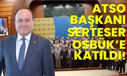 Serteser, OSBÜK’e katıldı!