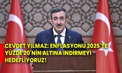 Cevdet Yılmaz: Enflasyonu 2025'te yüzde 20'nin altına indirmeyi hedefliyoruz!