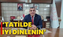 Sünnetci, “Tatilde İyi Dinlenin”