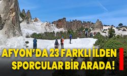 AFYON’DA 23 FARKLI İLDEN SPORCULAR BİR ARADA!