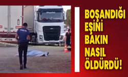 Boşandığı Eşini Bakın Nasıl Öldürdü!