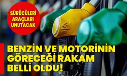 Benzin ve motorinin göreceği rakam belli oldu. Sürücüleri araç kullanmayı unutacak