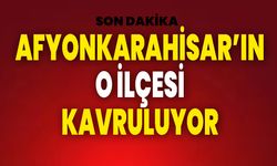 AFYONKARAHİSAR’IN O İLÇESİ KAVRULUYOR