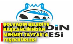 Bolvadin Belediye Başkanlığından Mehmet Taytak’a teşekkürler!