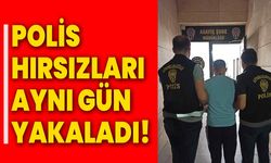 Polis hırsızları aynı gün yakaladı!