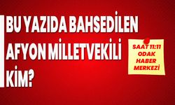 Bu yazıda bahsedilen Milletvekili kim?