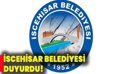 İscehisar Belediyesi duyurdu!