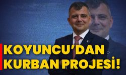 Koyuncu’dan kurban projesi!