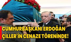 Cumhurbaşkanı Erdoğan, Çiller'in cenaze töreninde!