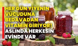 Her gün yiyenin vücuduna bedavadan vitamin giriyor! Aslında herkesin evinde var